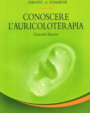 Conoscere l’auricoloterapia- libro